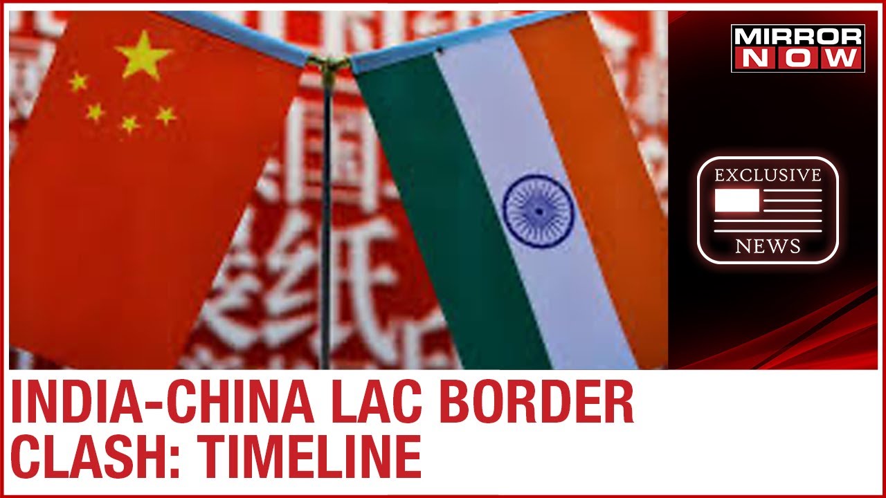 India-China LAC Border Clash: What led to the violence at Galwan Valley? I EXPLAINED