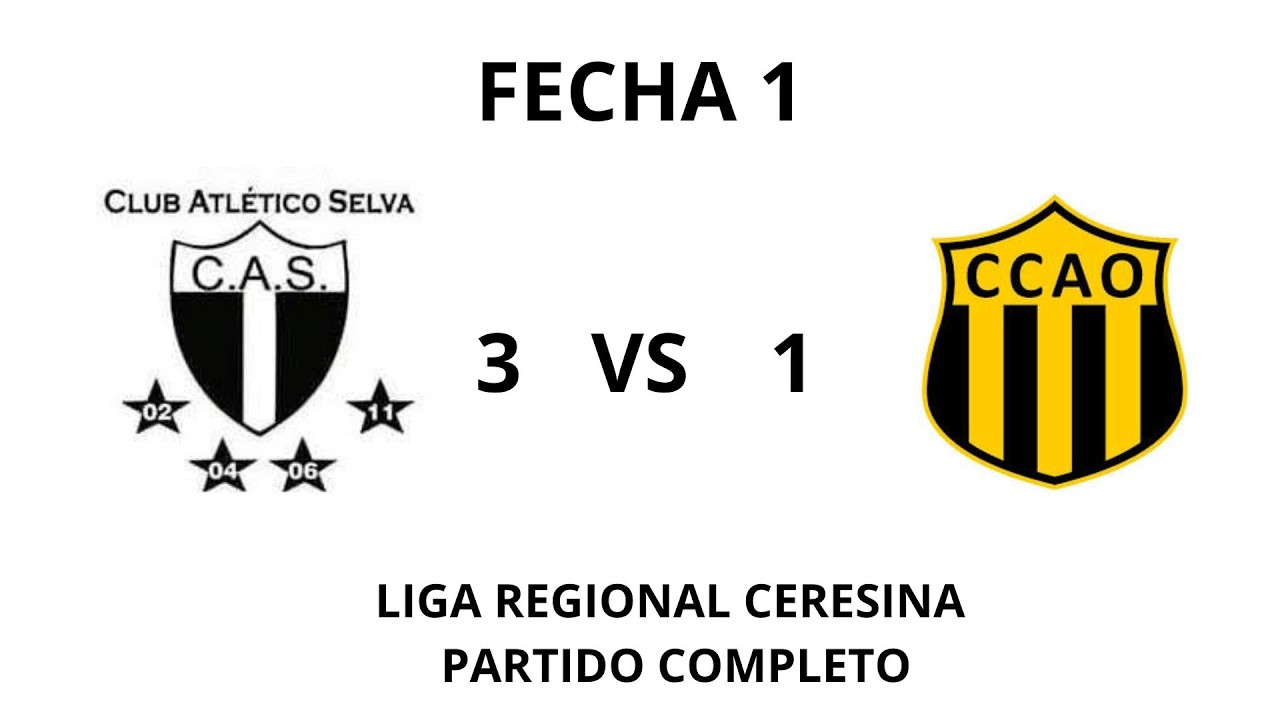 Selva vs Central Fecha 1 LRCF