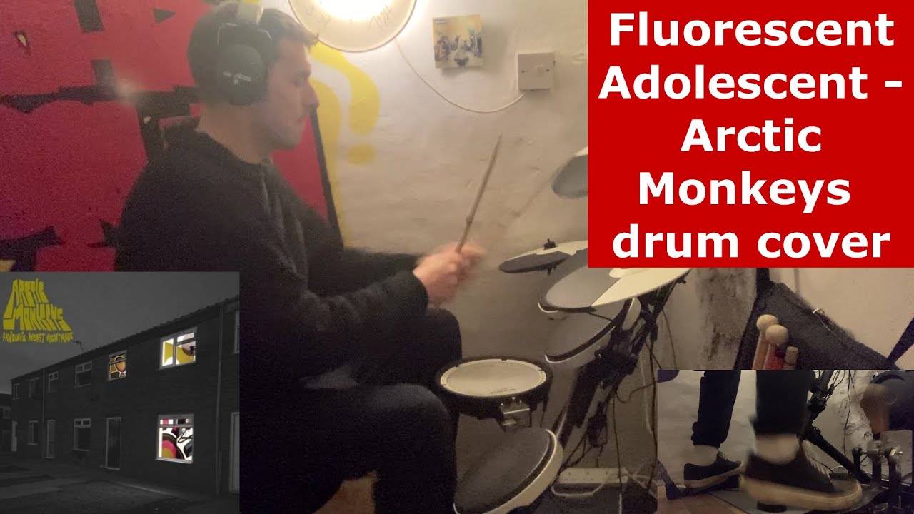 Fluorescent Adolescent - Arctic Monkeys (drum cover)