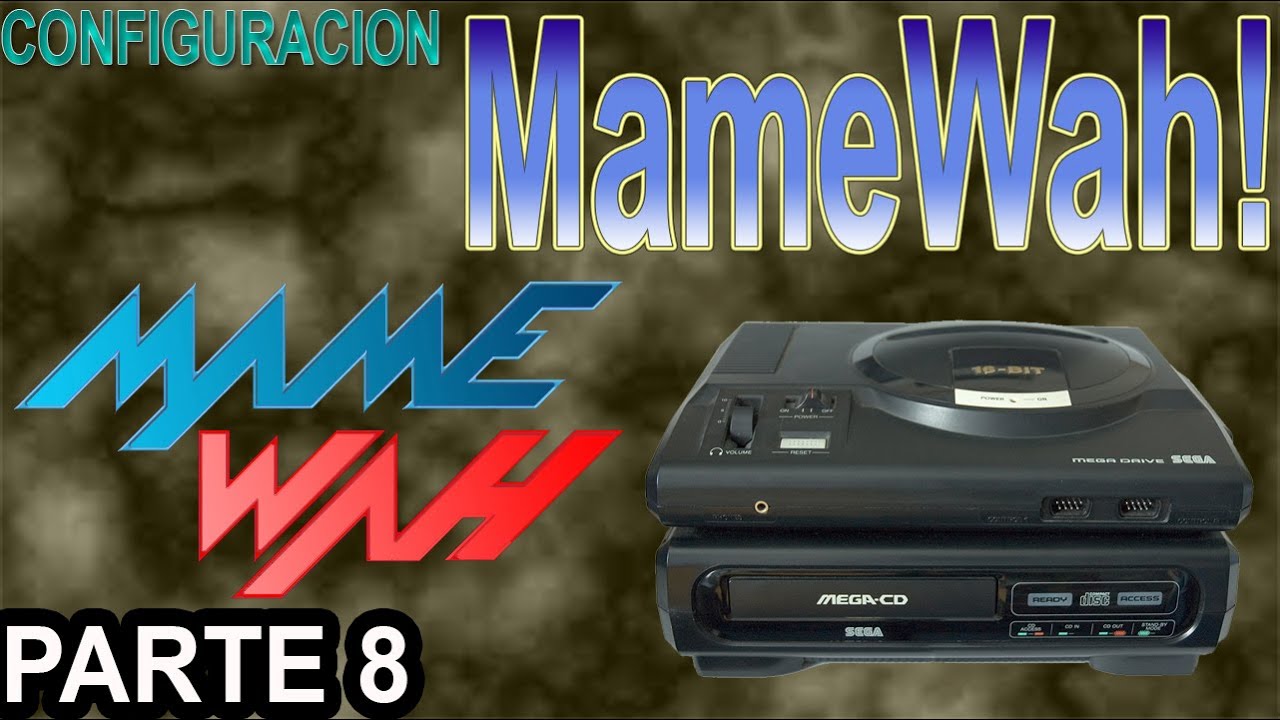 Configuración Mamewah parte 8 - Sega CD
