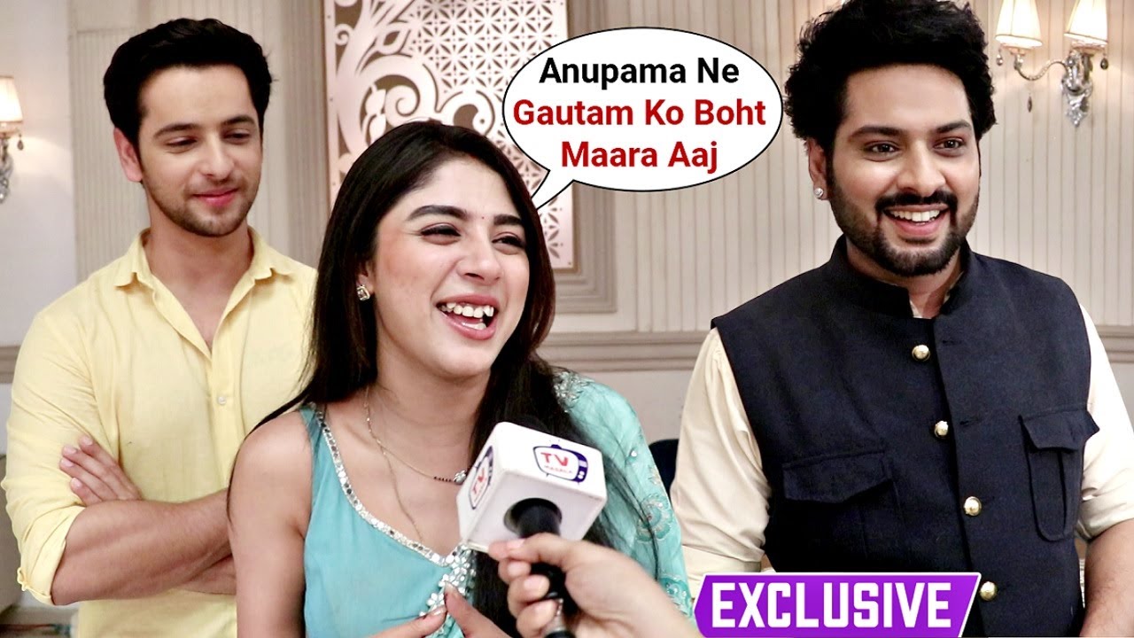 Anupama Today Episode - Prem And Rahi Offscreen Masti With Gautam | On Location EXCLUSIVE
