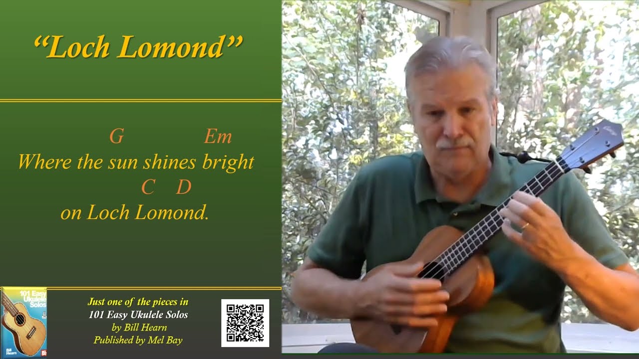 𝐋𝐨𝐜𝐡 𝐋𝐨𝐦𝐨𝐧𝐝 ukulele instrumental, with chords.