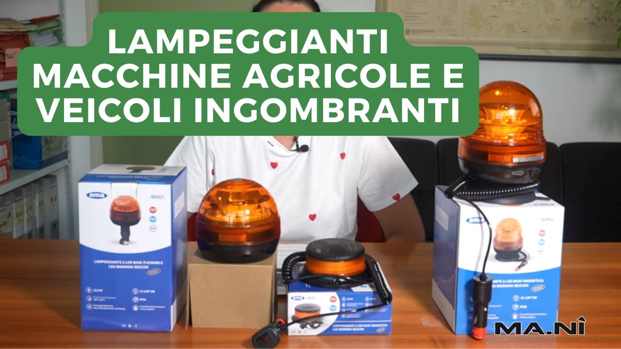 Lampeggianti macchine agricole e macchine pesanti - Normativa vigente