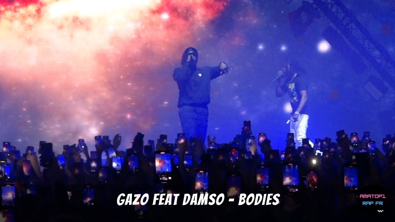 GAZO FEAT DAMSO - BODIES (Live Zénith Paris)