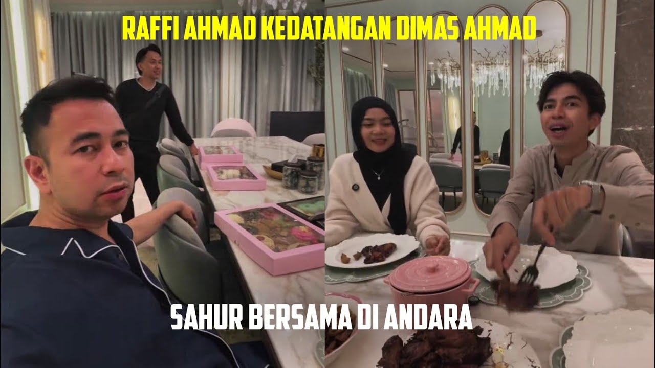 РАФФИ АХМАД ПРИБЫТИЕ ДИМАСА АХМАДА И САХУРА ВМЕСТЕ В АНДАРЕ