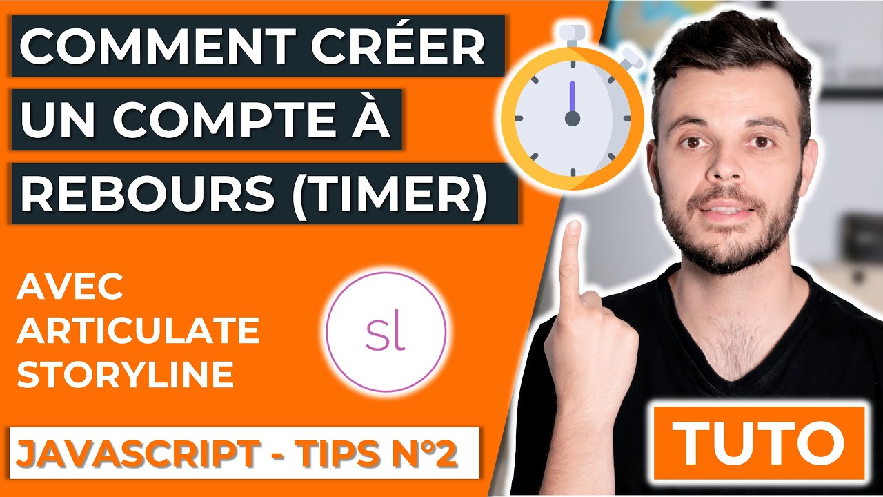 Comment créer un compte à rebours / timer personnalisé avec Storyline et du JavaScript.