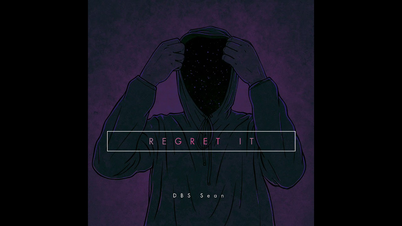 DBS Sean &ldquo;Regret It&rdquo; (Official Audio) [Prod. By Malloy & Ayoley]