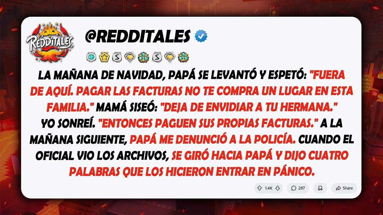 Papá se levantó y espetó: 