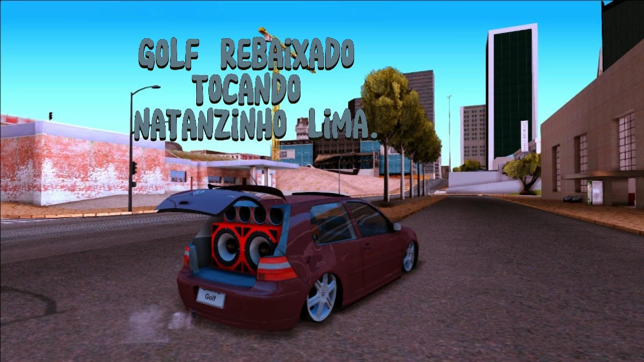 Golf Rebaixado Tocando Natanzinho Lima