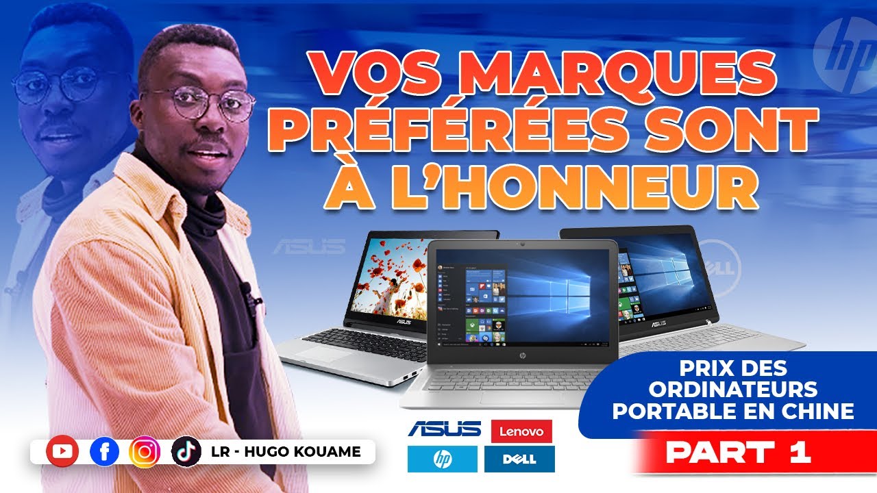 Prix des ordinateurs portables en Chine | Part1 (Vos marques préférées sont à l’honneur)