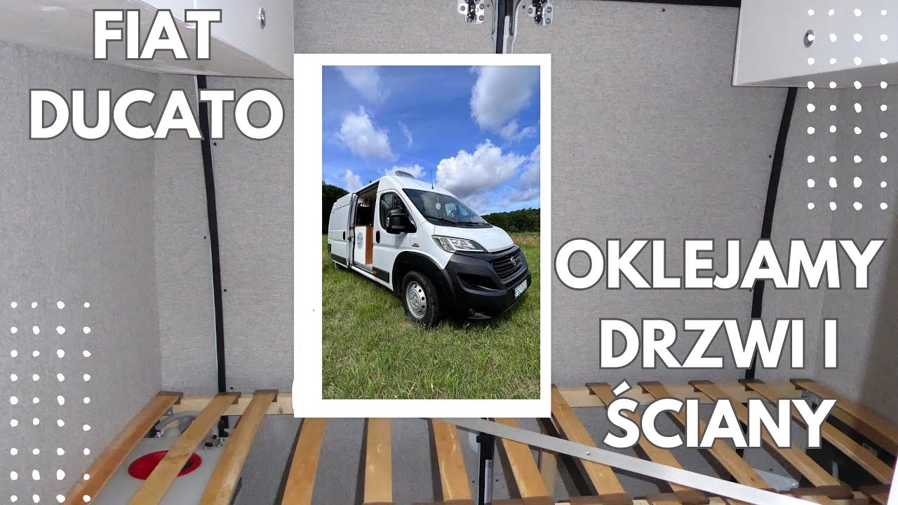 Oklejanie drzwi i ścian Fiat Ducato- budowa kampera#23