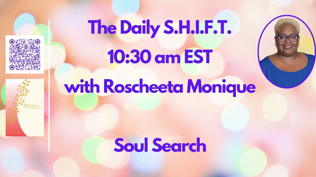 02-16-2026 The Daily S.H.I.F.T.  - Soul Search