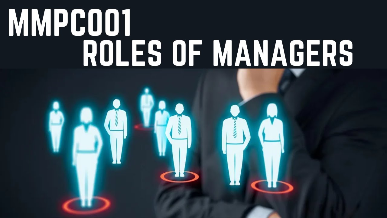 MMPC001 Chapter 3 Roles of Managers | IGNOU MBA TEE EXAM | LEARNING SESSIONS WITH RV |