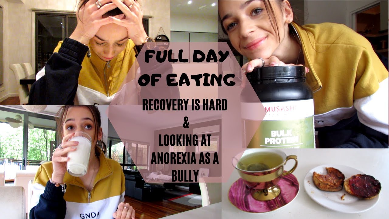 FULL DAY OF EATING//ANOREXIA RECOVERY//I'VE BEEN STRUGGLING
