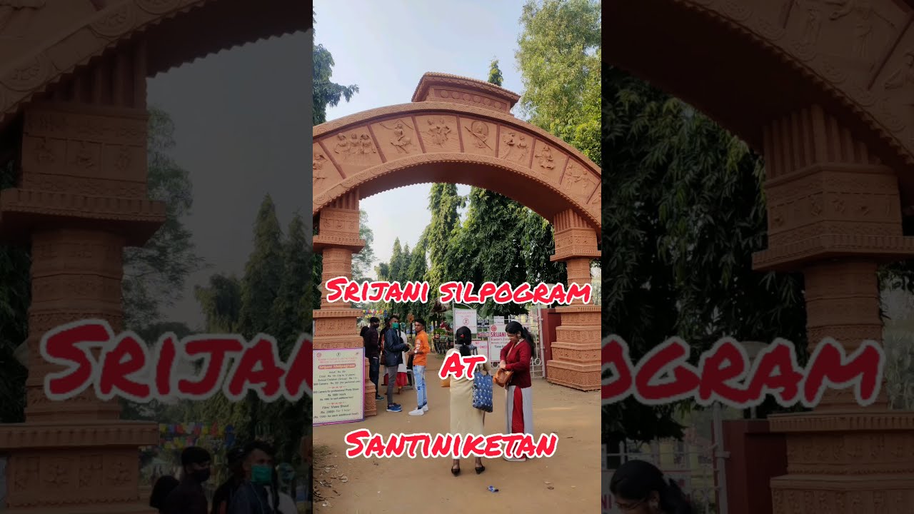 Santiniketan Tour  _ Srijoni silpo Gram || Santiniketan part 01