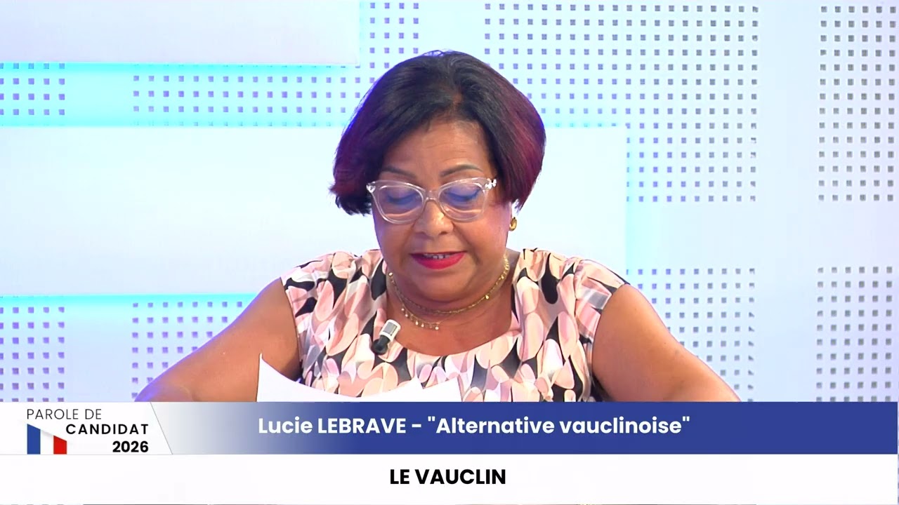 PAROLE DE CANDIDAT   Vauclin   Lucie LEBRAVE