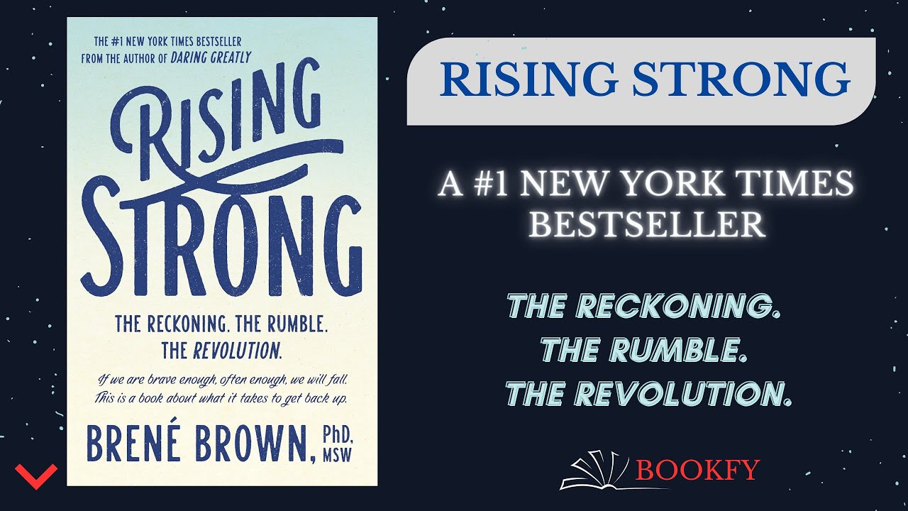 'RISING STRONG': The Reckoning. The Rumble. The Revolution 📕