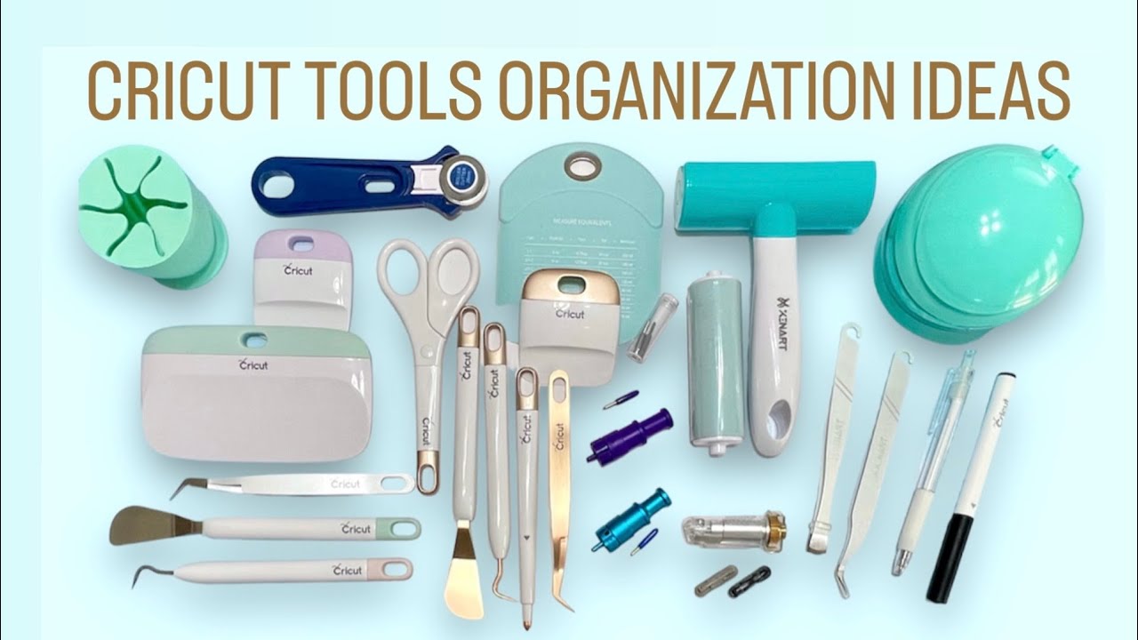 Cricut Tools Organization Idea