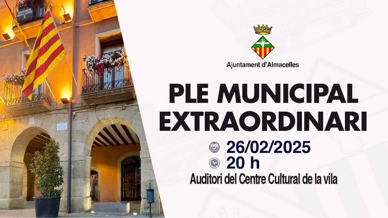 Ple municipal extraordinari 26-02-2025
