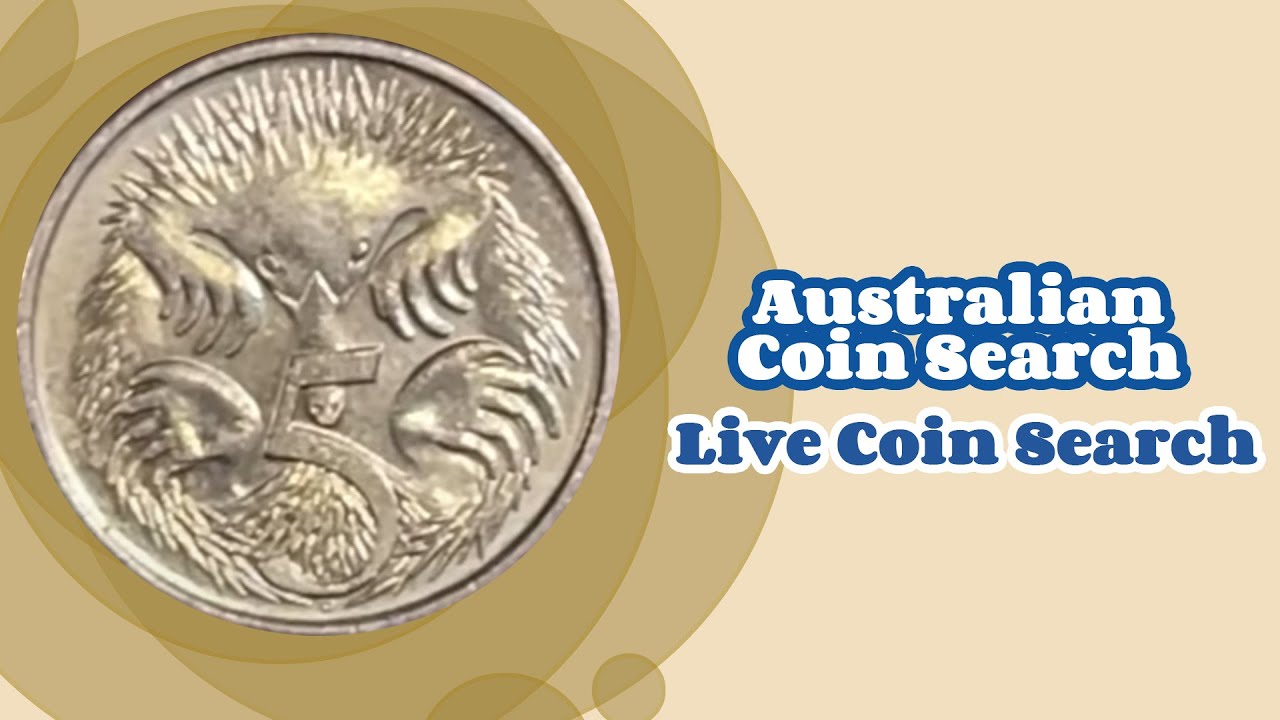 Australian Coin Search 👀- April 25, 2023 (Live Coin Search)