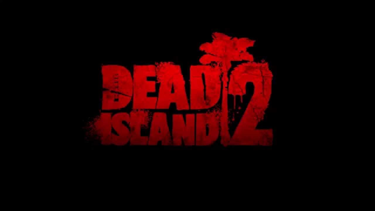 Dead Island 2 - ★ Soundtrack 