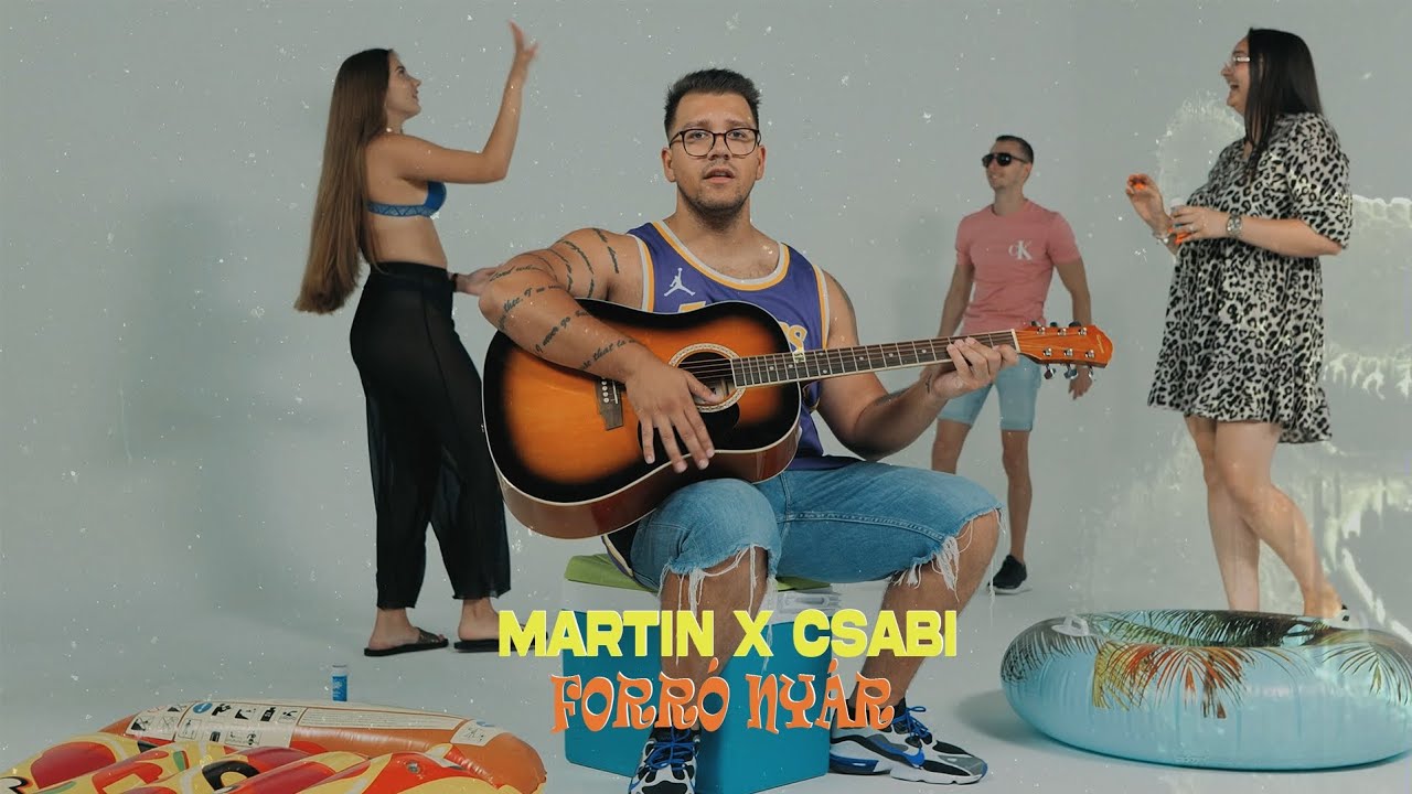 MARTIN X CSABI - FORRÓ NYÁR