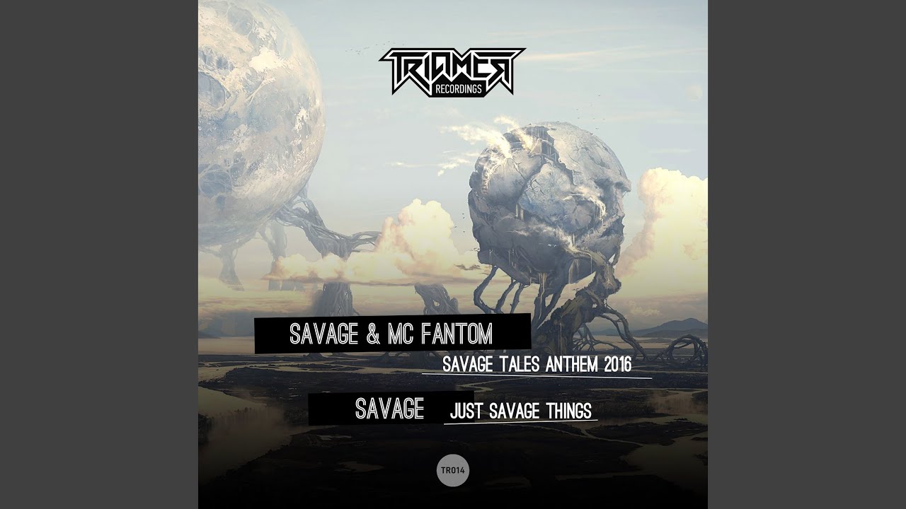 Savage Tales Anthem 2016
