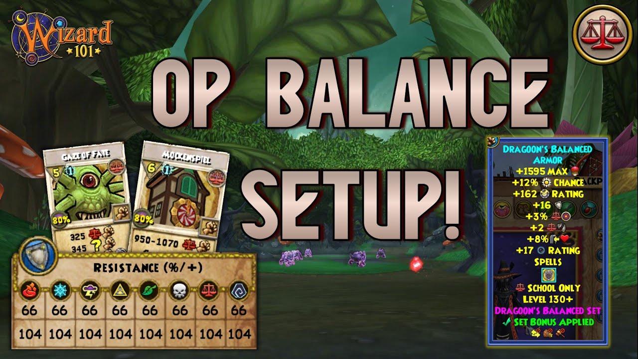 Wizard101: MAX BALANCE PvP (140): OP Balance Setup!