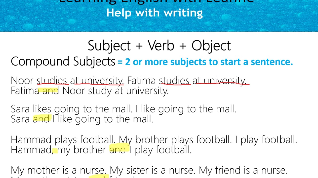 Compound Subjects and Objects 1: Writing better sentences in English
