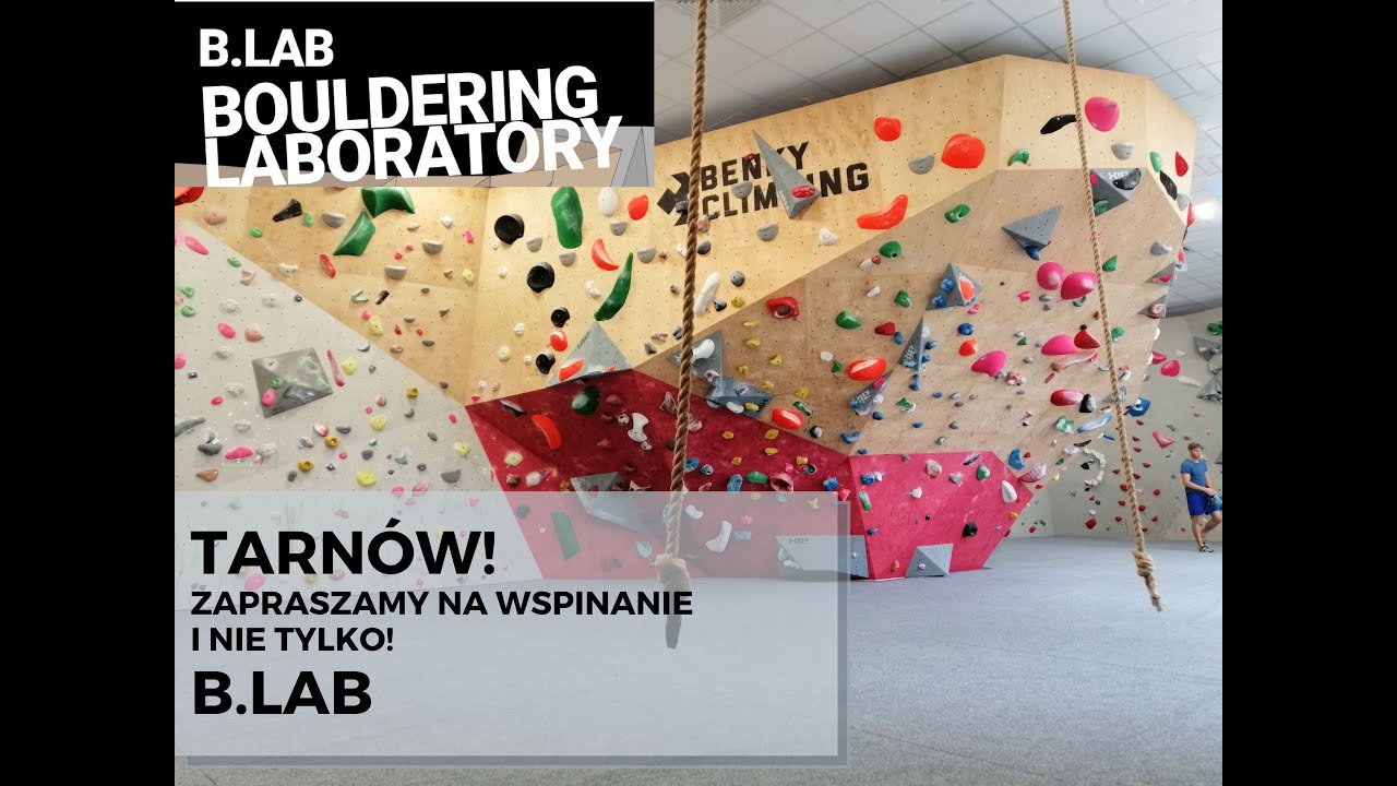 Promo B.Lab Bouldering Laboratory Tarn&oacute;w