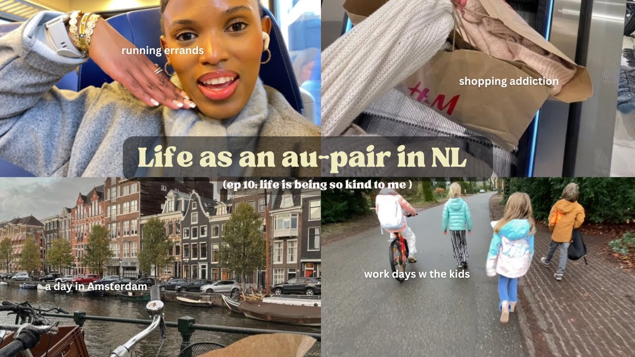 au pair diaries | i need a hobby fr, cute dates in amsterdam, work w me & more