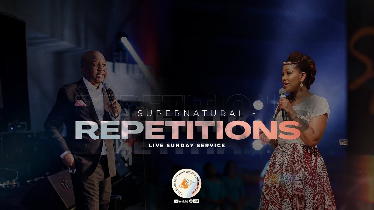 SUPERNATURAL REPETITIONS I Sunday Service Live  Apostle Collins & Prophetess  Nomusa Dhlomo