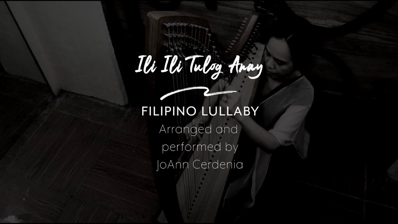 Ili Ili Tulog Anay, A Visayan Folk Song