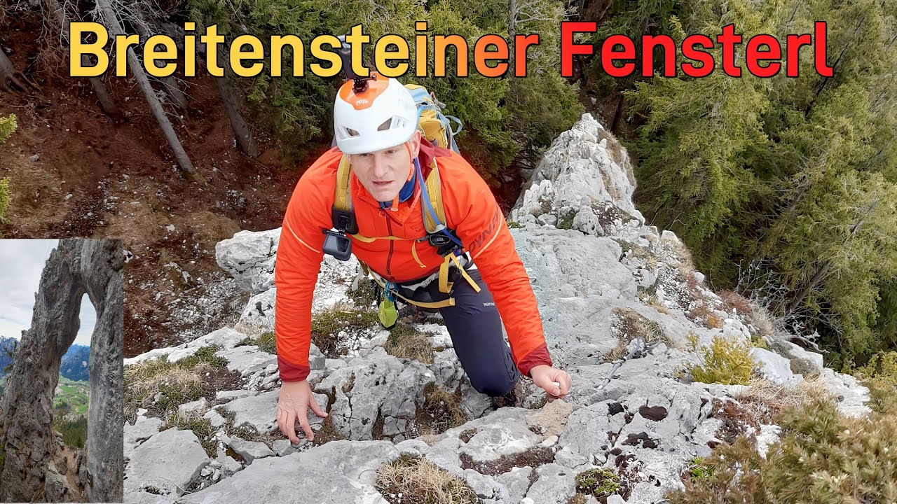 Breitensteiner Fensterl - Ausgesetzte Kletterei!