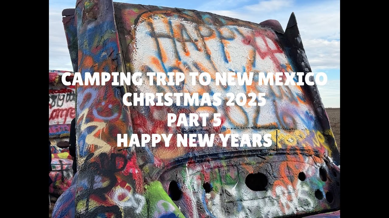 9 DAY CAMPING TRIP TO NEW MEXICO CHRISTMAS 2025 PART 5   SD 480p