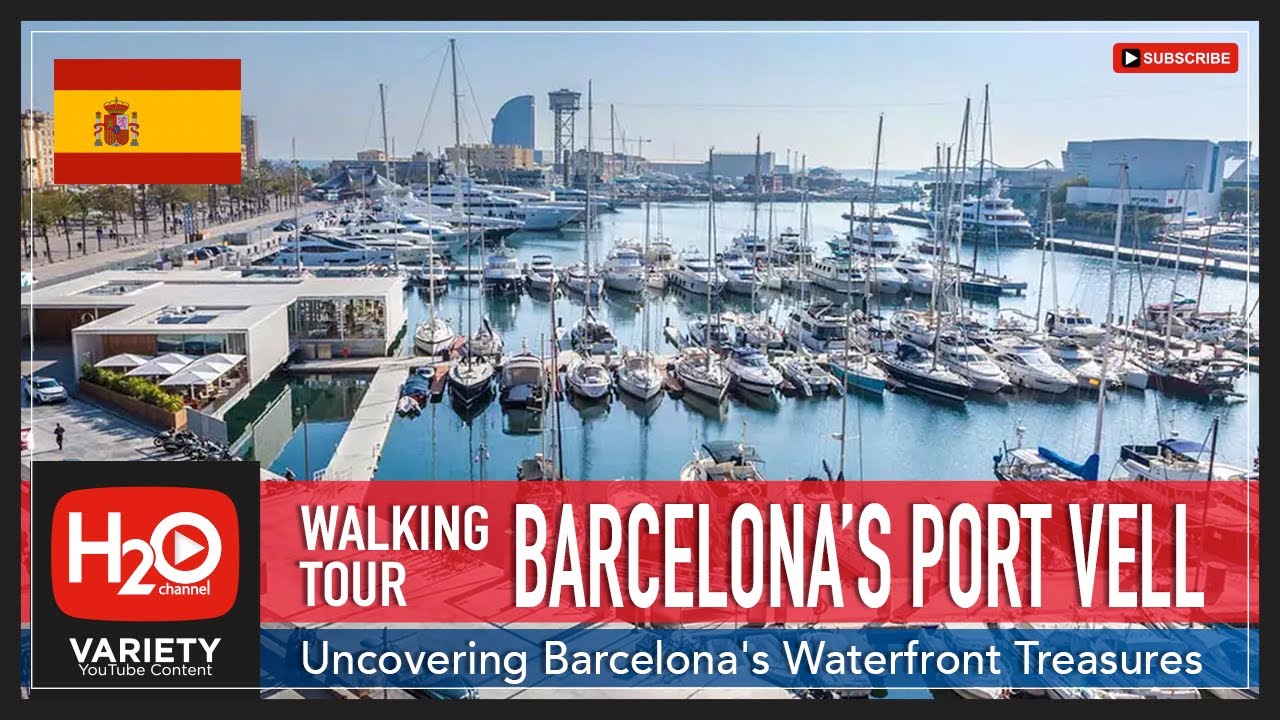 BARCELONA'S PORT VELL | Columbus Monument | SPAIN |H2O Channel