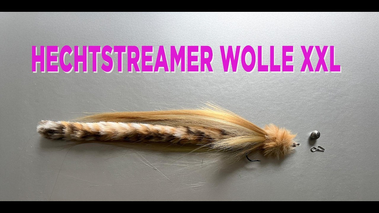 HECHTSTREAMER WOLLE XXL #flyfishing #fliegenfischen #flytying