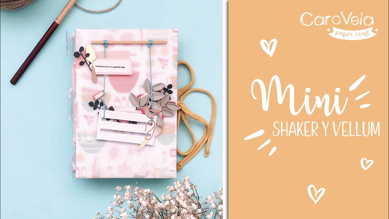 Mini Álbum Fin de Semana ★ SHAKER CON VELLUM ★