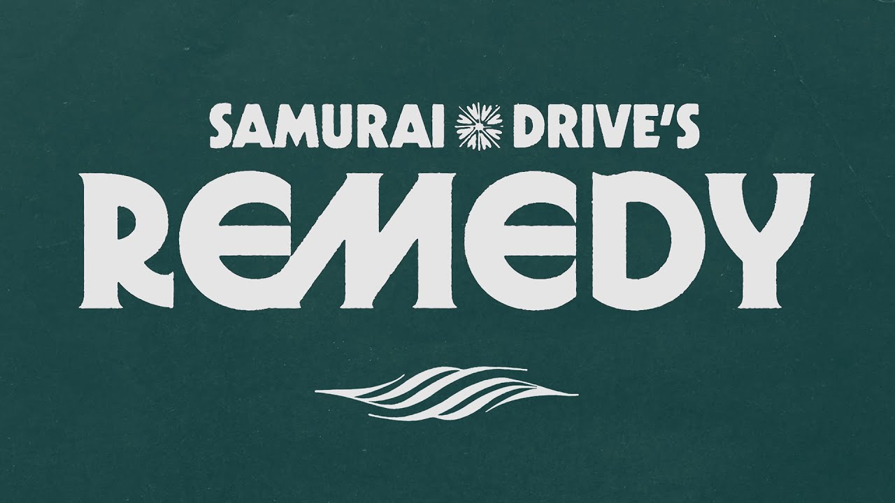 Samurai Drive - Remedy