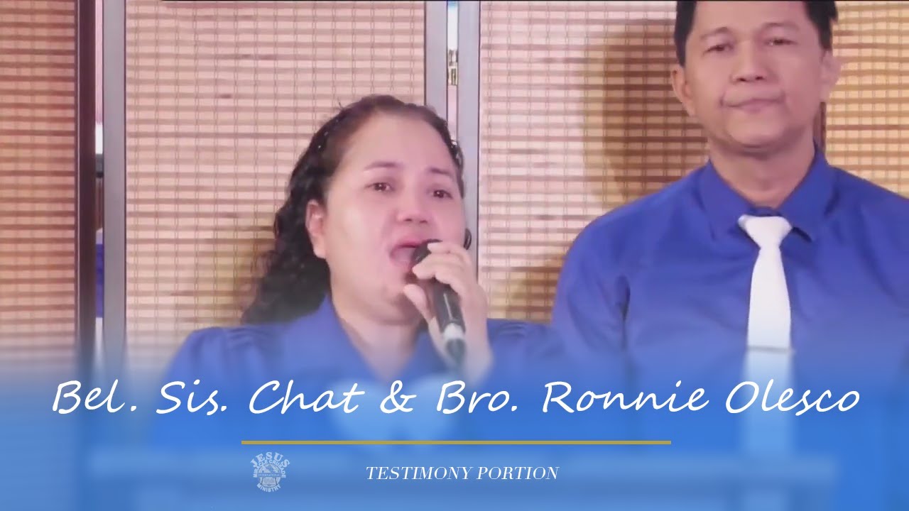 JMCIM | Testimony Portion I Beloved Sis. Chat & Bro. Ronnie Olesco I April 9, 2023