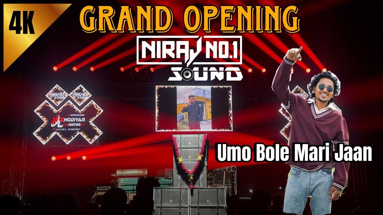 Niraj No.1 Sound Grand opening ￼| Uma No Daylog | Dhamo Bariya Vlogs 