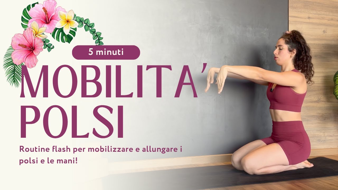 5 minuti per POLSI SANI e FLESSIBILI! Ideale per sport e vita quotidiana!