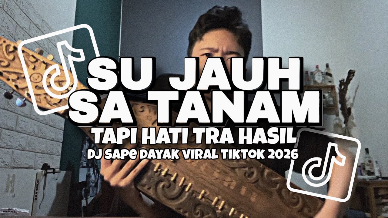 DJ SU JAUH SA TANAM X SAPE DAYAK | Reformanda Ft.  Dj Hafidz