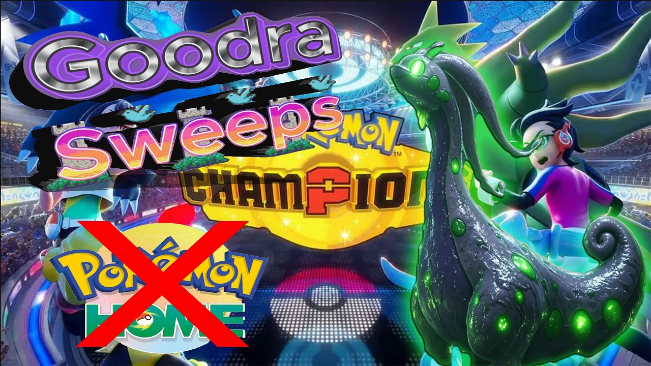 Goodra Dominates in Doubles(No Home Challenge) Pokemon Champions E13D