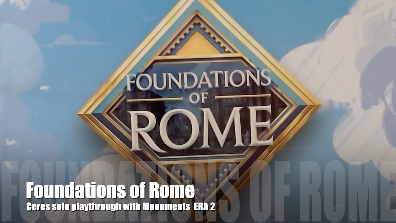 Foundations of Rome ERA 2