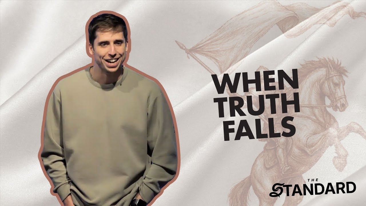 THE STANDARD | When Truth Falls