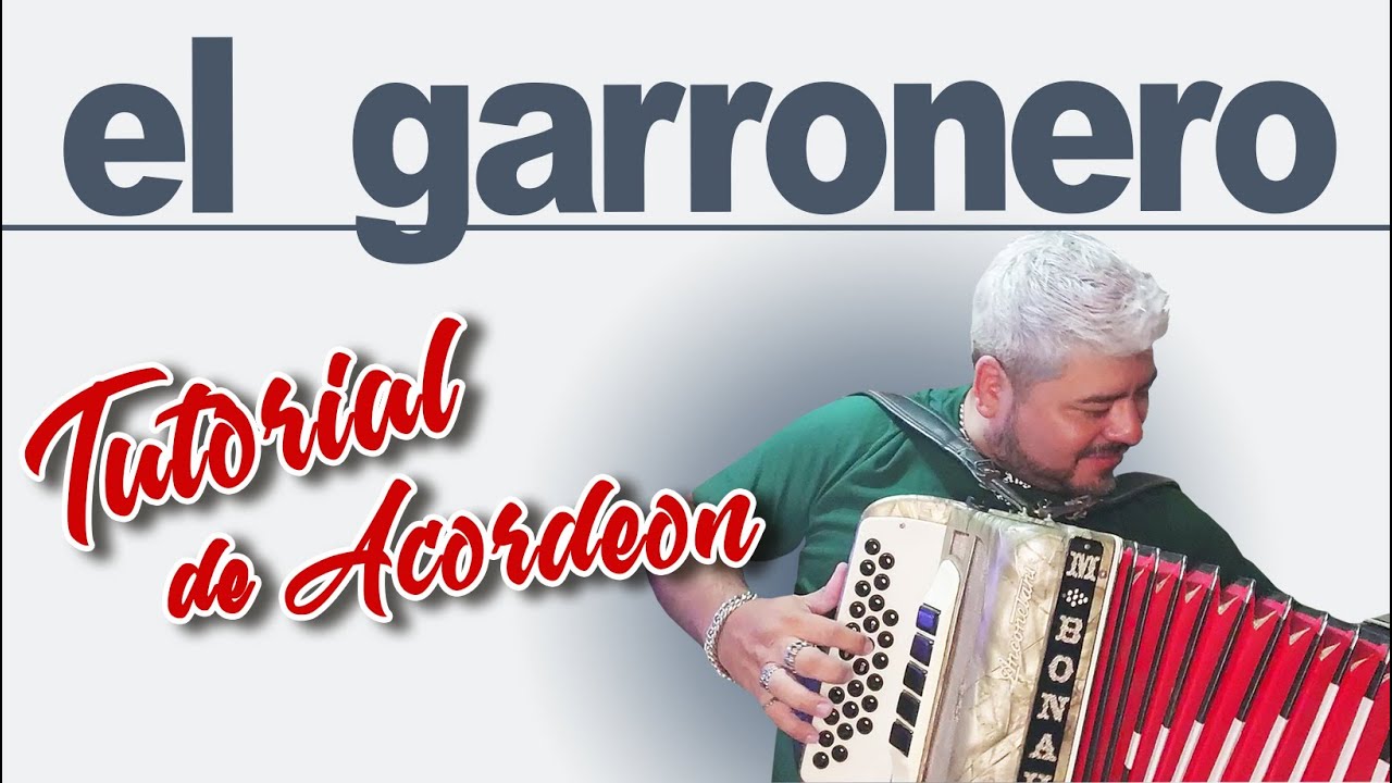 TUTORIAL: EL GARRONERO (Chamame de Pastor Luna)