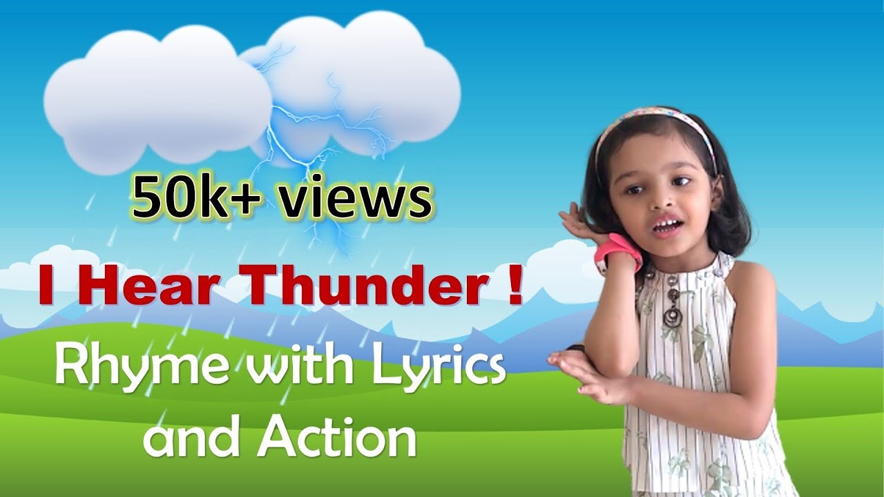 I HEAR THUNDER ! English Rhyme with Lyrics and Action | action song/poem for kids