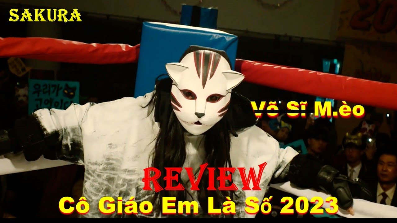 REVIEW PHIM CÔ GIÁO EM LÀ SỐ 1 || BRAVE CITIZEN 2023 || SAKURA REVIEW