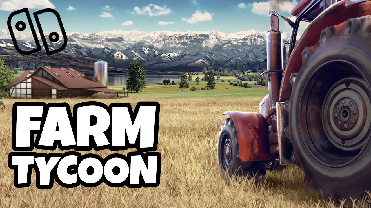 A Quick Look At Farm Tycoon Nintendo Switch